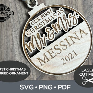 First Christmas Married SVG File, Laser Ready Cut File, Christmas Ornament Glowforge File, Mr and Mrs Ornament, Blank Wedding Ornament SVG