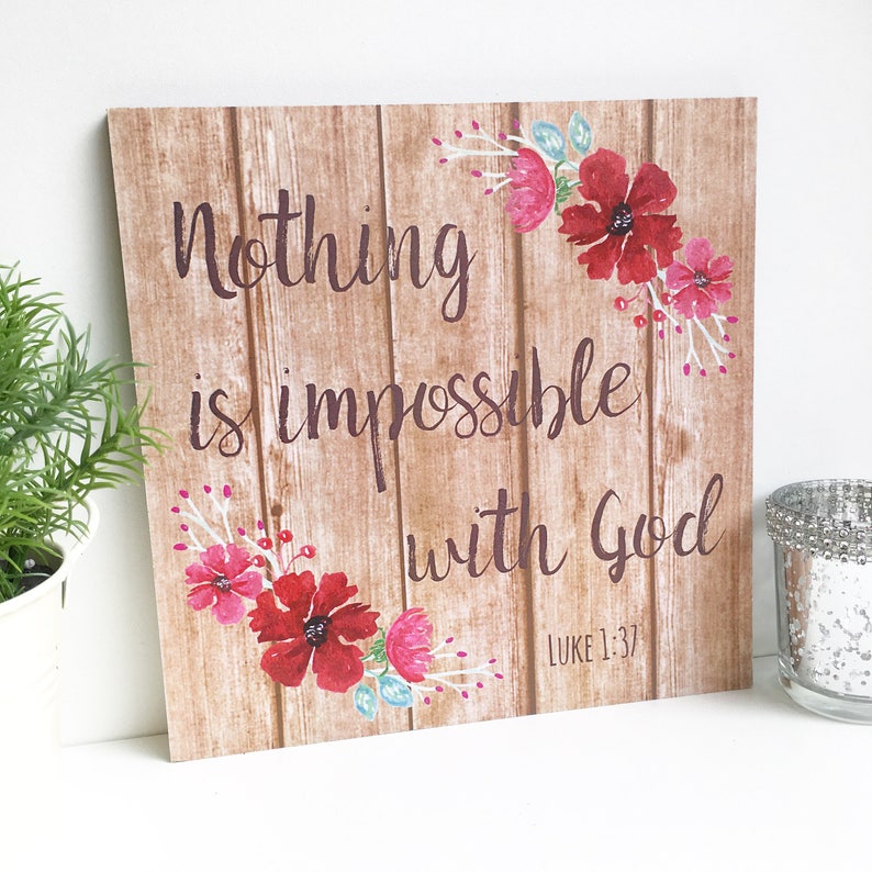 Nothing is Impossible With God Bible Verse Encouragement Etsy