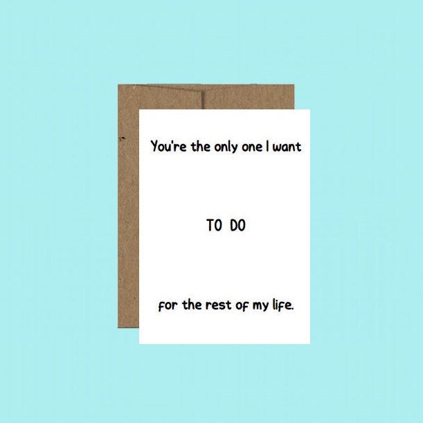 You Re The Only One I Want To Do For The Rest Of My Life Etsy
