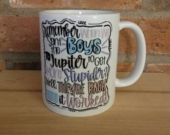 Custom printed coffee mug with funny quote