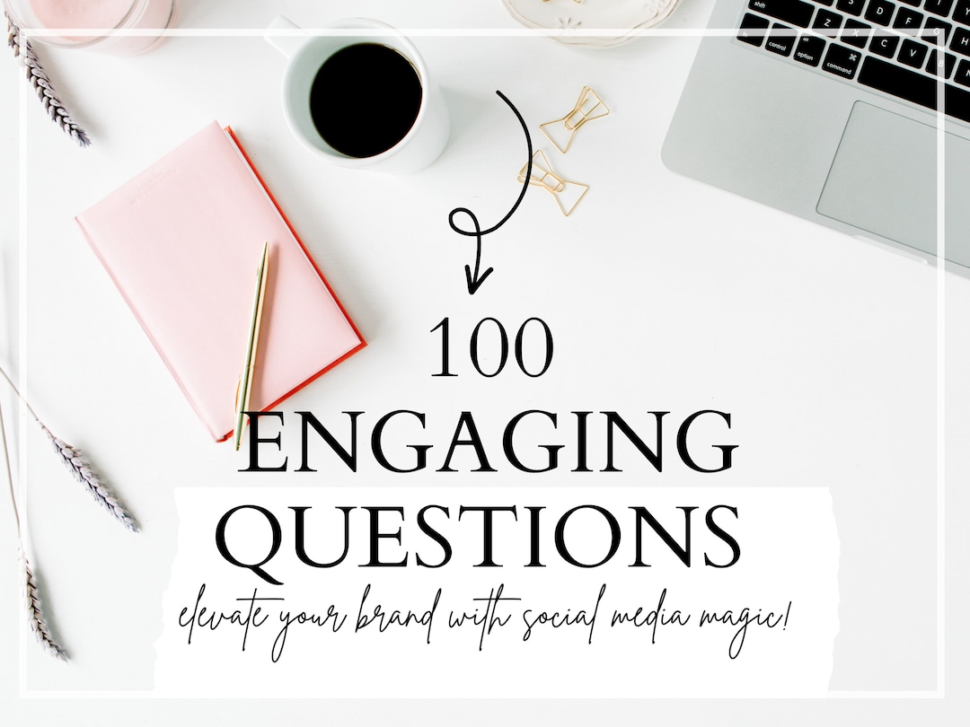 100 Amazing Questions to Engage Your Social Media Audience, Social ...