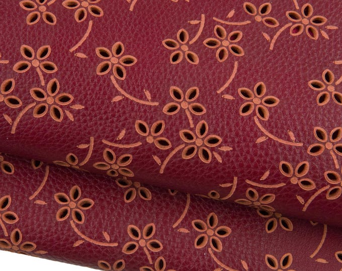 Burgundy FLORAL printed leather hide, semi glossy soft ENGRAVED cowhide, perforated calfskin for crafters B19114-ST La Garzarara