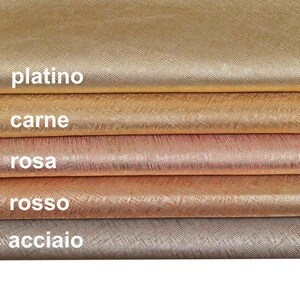 Pelle stampa saffiano laminata, pellami metallizzati di capra stamapati platino, rosa, carne, rosso, acciaio B13939-MT(st) La Garzarara