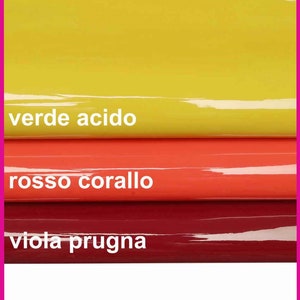Pelli LUCIDE verniciate colori intensi, pellame effetto laccato verde acido, rosso corallo, viola prugna,  B14105-TU La Garzarara