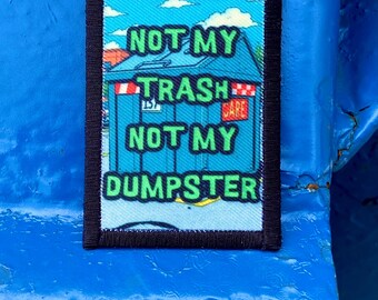 Dumpster handmade patch.  Limited to 15.  EDC patch