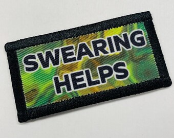 Swearing Helps, handmade patch.  Limited to 10