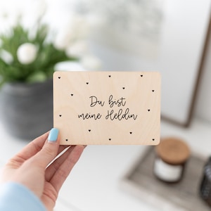 Holzkarte Heldin | Geburtstag | Glückwunschkarte | Karte | Holz | Geschenk zum Muttertag | Geschenk beste Freundin | Mama