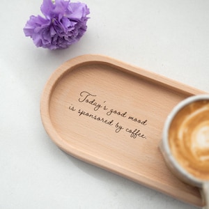 Holztablett Good Mood Kaffee | Geschenkidee Beste Freundin, persönliches Geschenk Geburtstagsgeschenk, Ostergeschenk, Kaffeeliebhaber