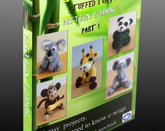 Loom Knit - Stuffed Toys  - pattern eBook - part 1  - 50% OFF - (New price)