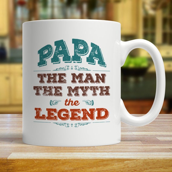 papa the man the myth the legend mug