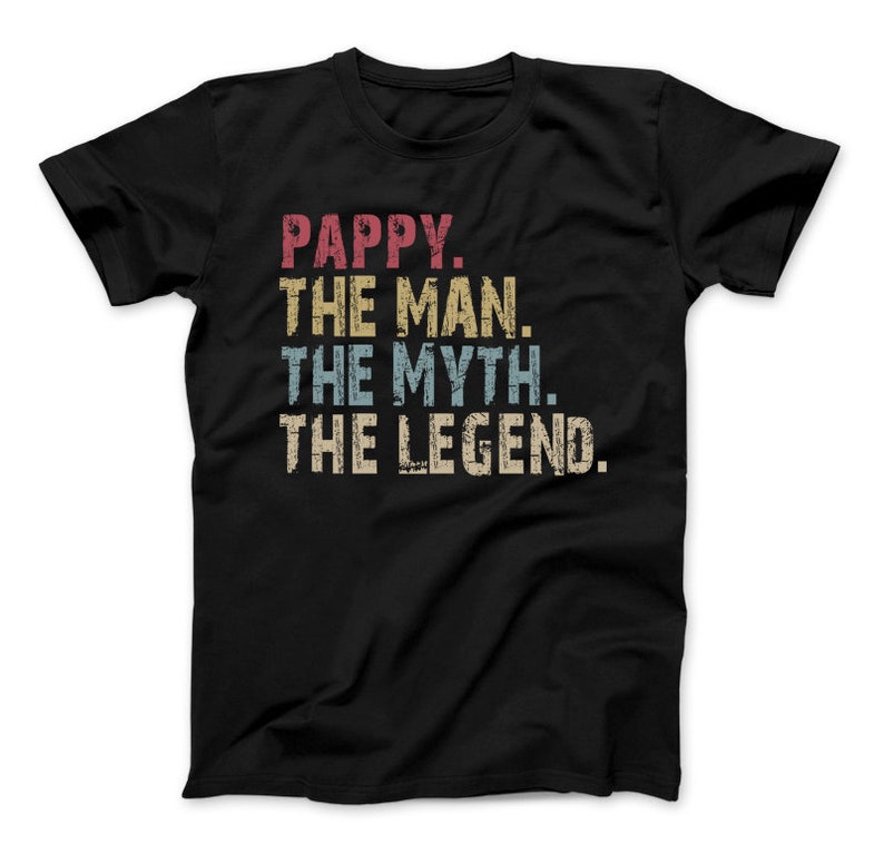 Pappy the Man the Myth the Legend T-shirt name Can Be - Etsy