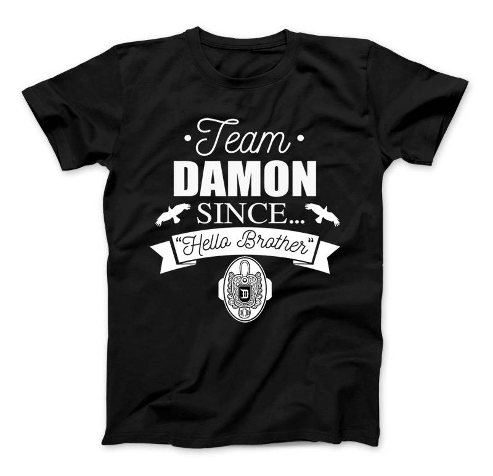 Team Damon Since Hello Brother T-Shirt Vampire Diaries | Etsy