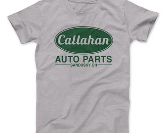Callahan Auto Parts T-shirt Sandusky 