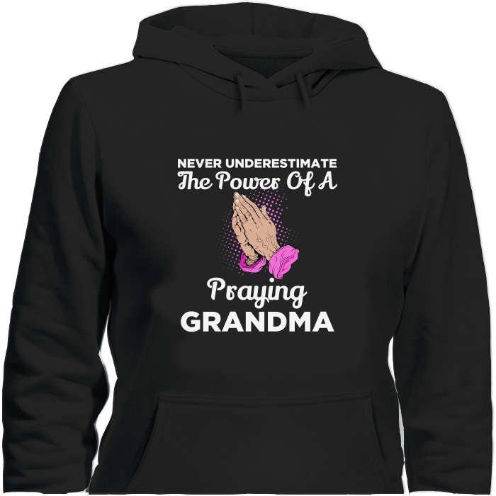 Sudadera con capucha de manos rezando para que la abuela nunca