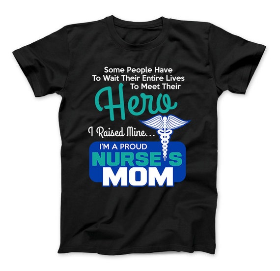 Nurse mom best sale shirt