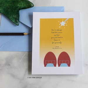 Empower card // Dorothy shoe card // encouraging card