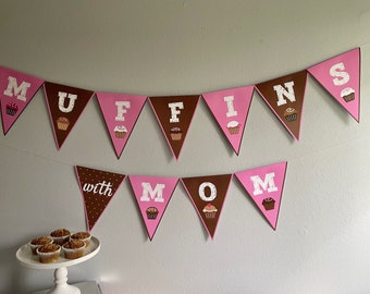 Muffins with mom pennant // mom and muffin banner // coffee club sign // mom group sign // coffee and tea sign
