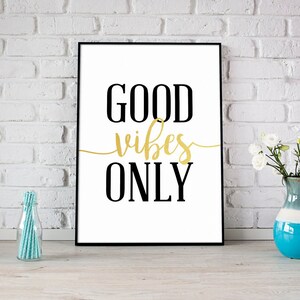Good Vibes Only Gold Print Printable Art Digital Download Modern Home ...