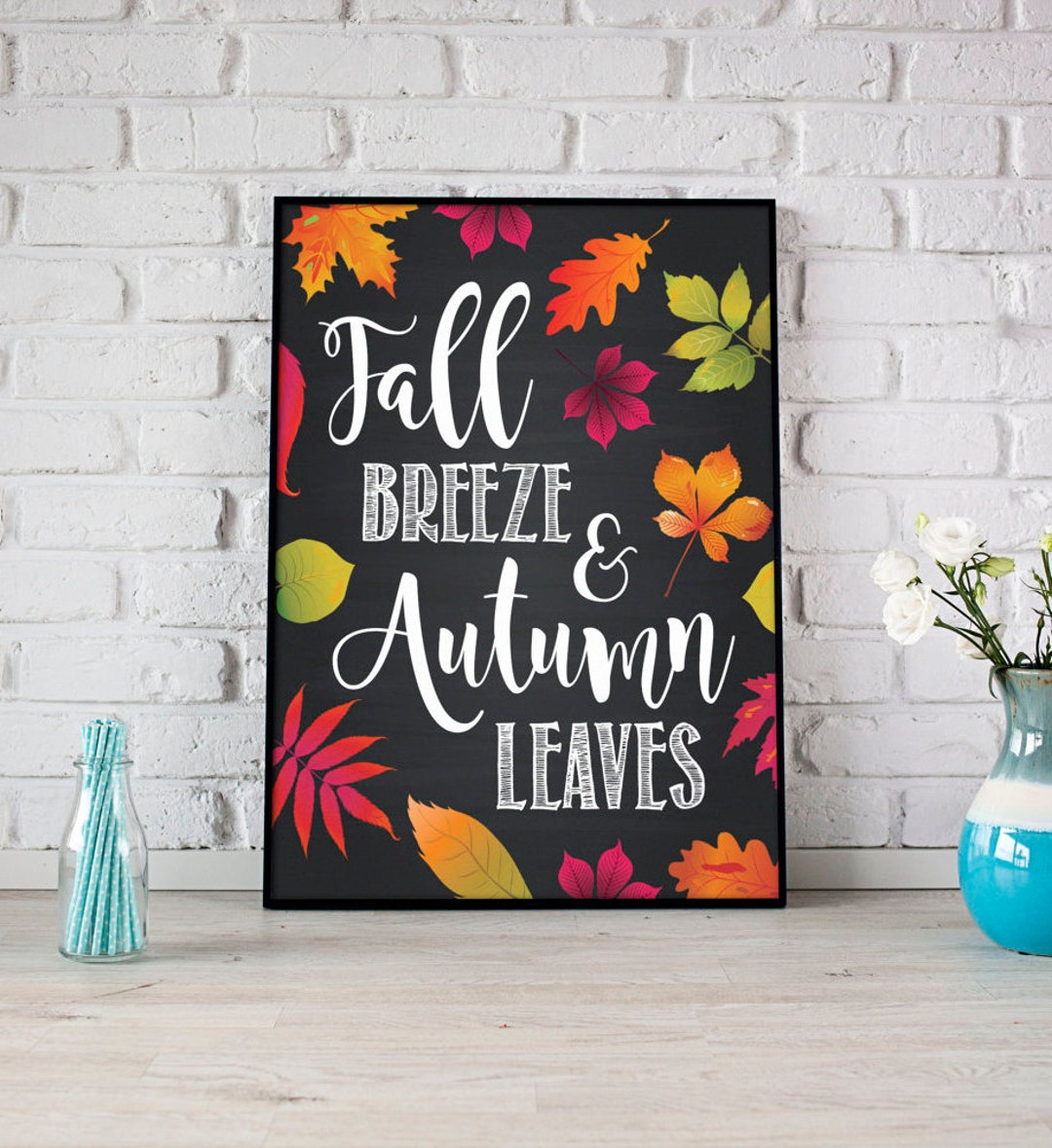 Fall Breeze & Autumn Leaves Chalkboard Print Fall Printable Autumn ...