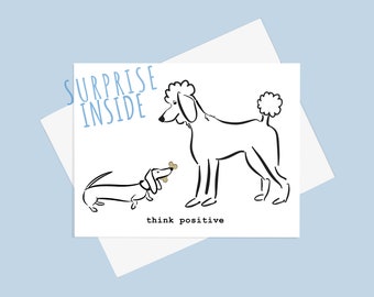 Think Positive Card - Poodle Card - Friendship Card - Support Card - Beagle Greeting Card - Dog Lover Encouragement Card