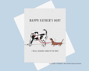 Funny Father's Day Card - Doxie Dad Card - Great Dane Father's Day  Card - Father's Day Wiener Dog Card