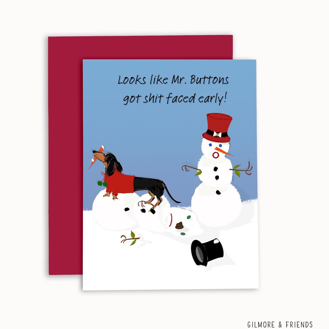 Funny Dachshund Christmas Card: Drunk Snowman, Bad Dog Holiday Card - Etsy