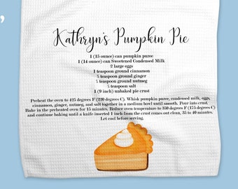 Pumpkin Pie Recipe Kitchen Towel, Pumpkin Pie Gift, Recipe Kitchen Towel, Heirloom Recipe, Kitchen Towel Gift, Thanksgiving Gift