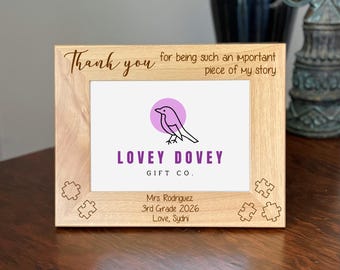 Thank You for Being an Important Piece, Teacher Appreciation Gift, Personalized Teacher Appreciation Picture Frame Gift