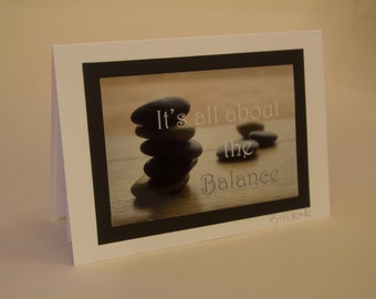 It's all about the Balance original photo-art Greetings card