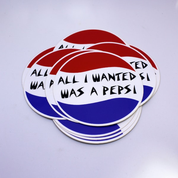 All I Wanted Was A Pepsi | 80s Hardcore thrash inspired vinyl sticker | Suicidal Tendencies