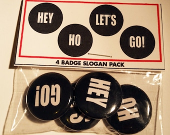 4 1-inch Pinback Set | RAMONES | Hey Ho Let's Go! Slogan