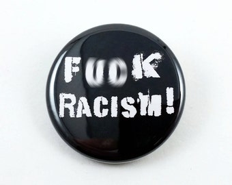 Spilla "Fanculo il razzismo" - Black Lives Matter, 1 1/4 pollici