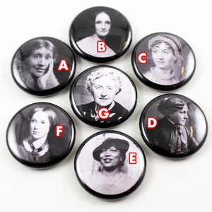 Literary 1 inch Pinback Buttons | Authors | Austen | Bronte | Christie | Hurston | Alcott | Shelley | Woolf | Classic Literature Female