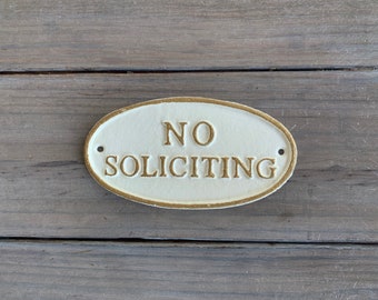 No Soliciting Cast Iron Sign w/ Hardware: Antique White & Gold Outdoor Plaque