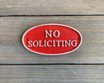 No Soliciting Cast Iron Sign (Includes Hardware): Outdoor Home Decor