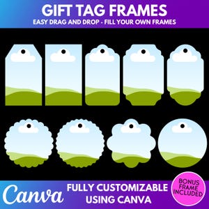 May include: A collection of gift tag frames in various shapes, including rectangular, scalloped, and circular designs. Each frame features a sky and landscape scene. The text "GIFT TAG FRAMES" and "EASY DRAG AND DROP - FILL YOUR OWN FRAMES" are displayed at the top.
