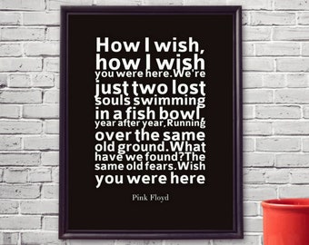 Pink Floyd Wish You Were Here Xmas Christmas present Birthday 1 Year Anniversary Valentine Last Minute Moving Away Gift Husband Music Print