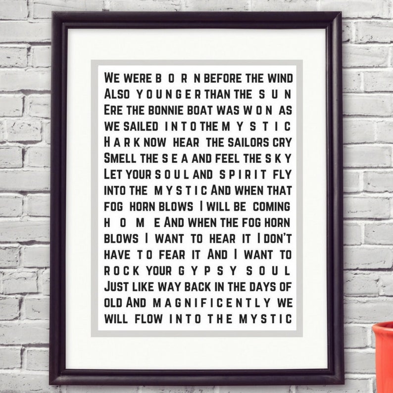 Van Morrison Into The Mystic Song Lyric Print Christmas Xmas Birthday Long Distance gift Last Minute Gift Download Printable Art Best seller image 5