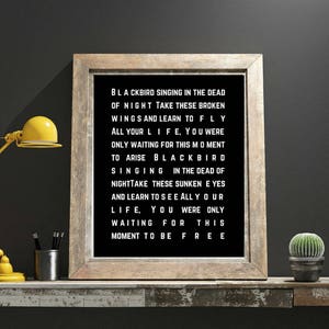 The Beatles Blackbird Gift Under 10 dollars Valentine Christmas Song Lyric Print  Anniversary Last Minute Gift Bestie Student For Him & Her