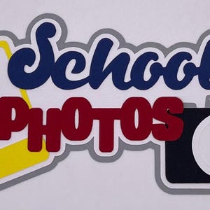 School - School Photos Title - Handmade Paper Piecing Scrapbook Embellishment Die Cuts - FREE SHIPPING