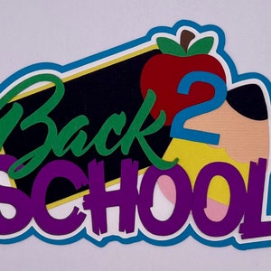 School - Back to School Title - Handmade Paper Piecing Scrapbook Embellishment Die Cuts - FREE SHIPPING