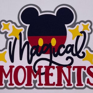 Disney Magical Moments Title - Handmade Paper Piecing Scrapbook Embellishment Die Cuts - FREE SHIPPING