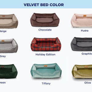 May include: Image showcasing a variety of velvet dog beds in different colors. The beds are rectangular with a low profile and a raised back. Colors include beige, chocolate, pudra, gray, holiday edition, graphite, green, tiffany, and olive.