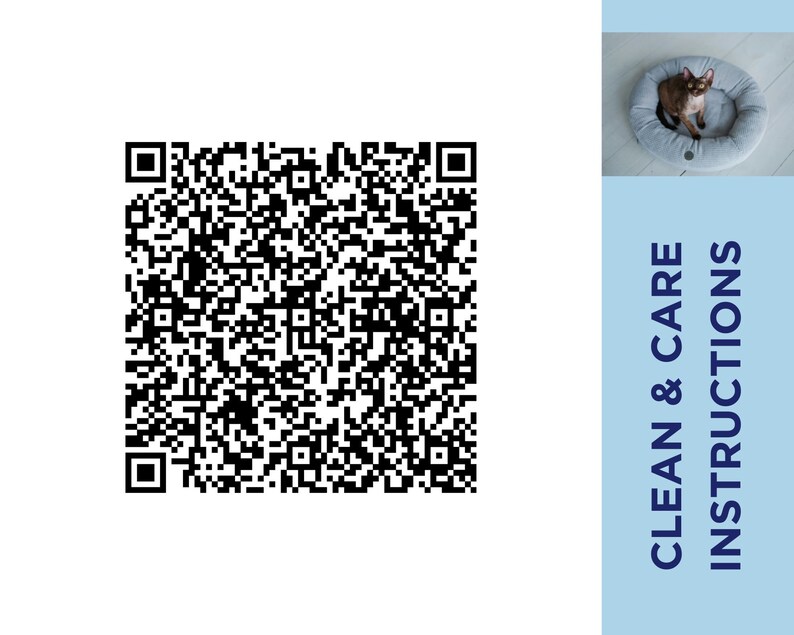 Puede incluir: Un c&oacute;digo QR en blanco y negro con el texto "Clean & Care Instructions" en azul sobre un fondo azul claro. Un gato marr&oacute;n est&aacute; sentado en una cama para mascotas gris y azul.