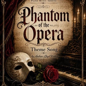 Könnte beinhalten: Ein digitaler Download von Klaviernoten für das Phantom of the Opera Theme Song von Andrew Lloyd Webber. Das Bild zeigt eine weiße Maskenballmaske, eine rote Rose und ein Klavier, eingerahmt von einem verzierten Goldrand mit dunkelroten Vorhängen.