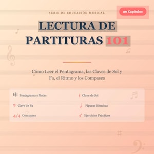 May include: A book cover with the title "LECTURA DE PARTITURAS 101" in large, bold letters. The cover is light orange with musical notes and text in Spanish. It includes topics like reading the staff, clefs, rhythm, and measures. The book is part of a musical education series.