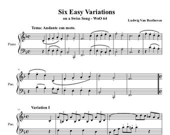 Piano Music Sheets - Six Easy Variations - On a Swiss song WoO 64 by Ludwig van Beethoven - Piano - Digital Download