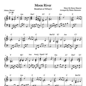 May include: Sheet music for the song "Moon River" by Henry Mancini, arranged by Shuko Sakamoto. The music is for piano and includes the lyrics "Breakfast at Tiffany's".