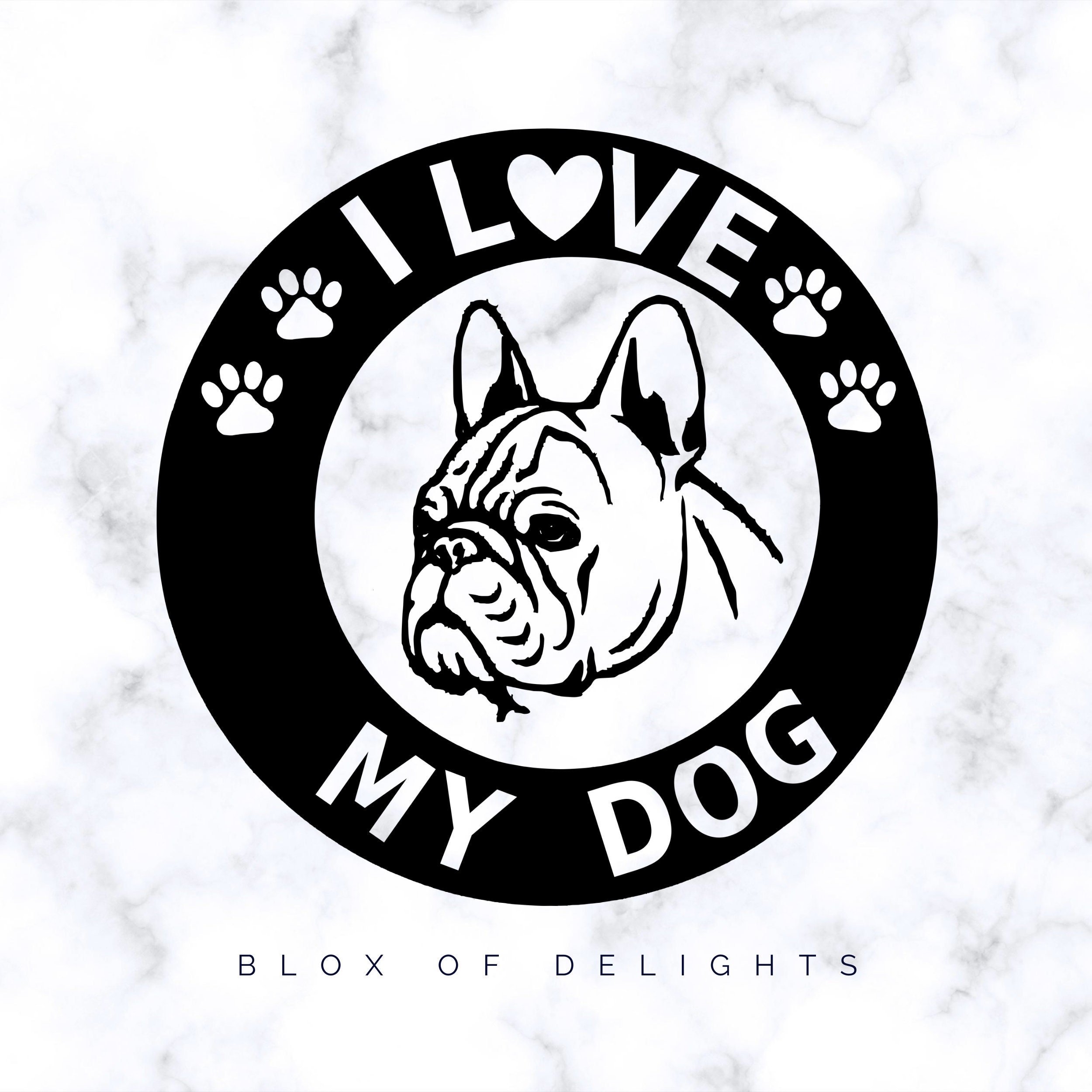 Download French Bulldog I Love My Dog Svg Cutting File For Digital Etsy