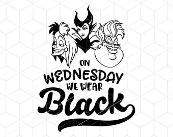 Download On Wednesday We Wear Black SVG Villain Cricut Instant ...